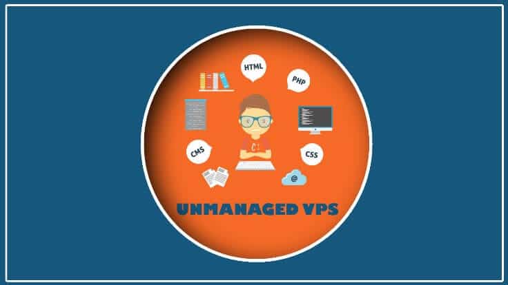 Managed VPS or unmanaged VPS, which is suitable for Indian start-ups