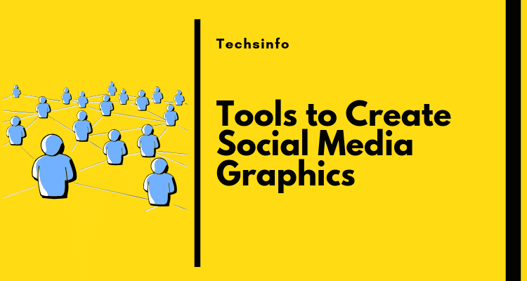 Tools To Create Social Media Graphics for Your Website