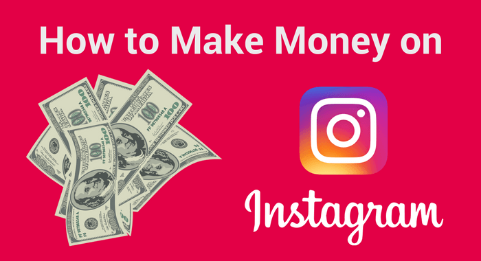 make money instagram
